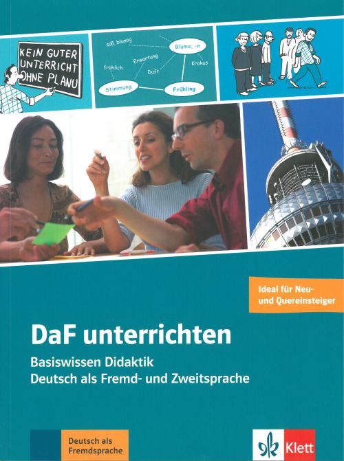 DaF unterrichten:  Basiswissen Didaktik - Deutsch als Fremd- und Zweitsprache (PB)
