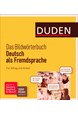 Duden: Das Bildwörterbuch - Deutsch als Fremdsprache. Für Alltag und Arbeit