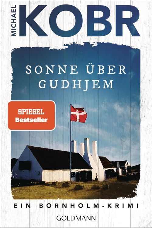 Sonne über Gudhjem: Ein Bornholm-krimi
