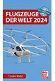 Flugzeuge der Welt 2024 (PB)