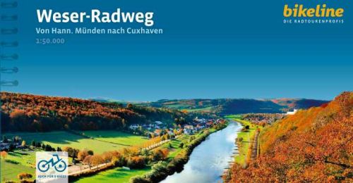 Weser-Radweg: Von Hann. Münden nach Cuxhaven
