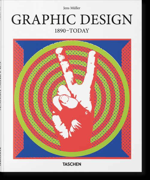 Graphic Design. 1890-Today - Taschen Basic Art Series