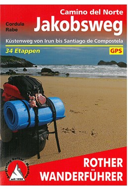 Camino del Norte: Jakobsweg: Küstenweg von Irun bis Santiago de Compostela