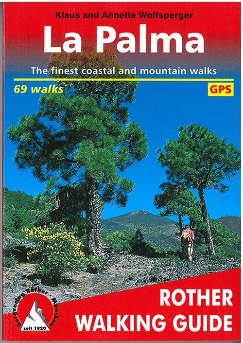La Palma, Rother Walking Guide (4th ed. Jan. 20)