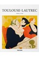 Toulouse-Lautrec - Taschen Basic Art Series