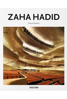 Zaha Hadid - Taschen Basic Art Series