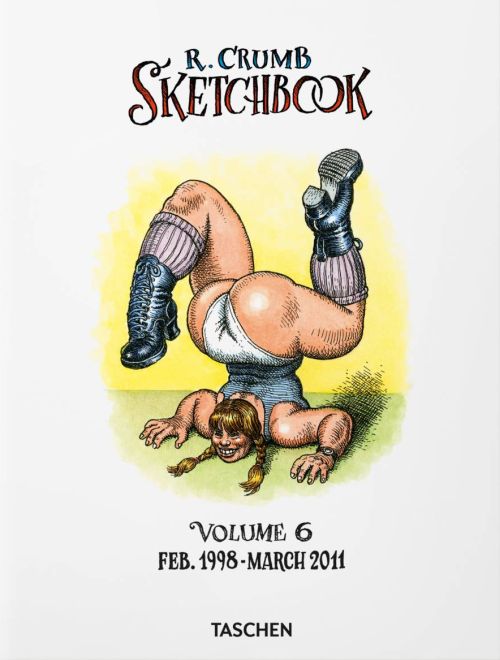 Robert Crumb. Sketchbook Vol. 6. 1998–2011