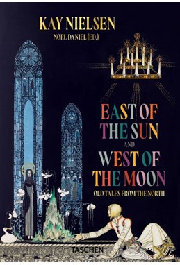 East of the Sun and West of the Moon: Old tales from the north