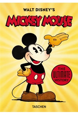 Walt Disney's Mickey Mouse : The Ultimate History