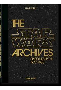 Star Wars Archives, The - Episodes IV-VI: 1977–1983. 40th Ed.