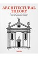Architectural Theory: Pioneering Texts on Architecture the Renaissance to Today