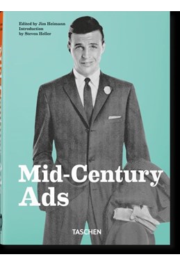 Mid-Century Ads - 40th Ed.