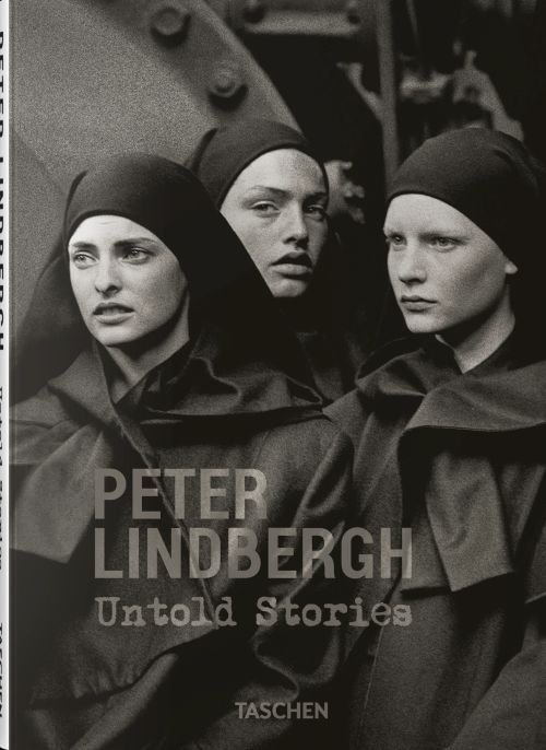 Peter Lindbergh. Untold Stories