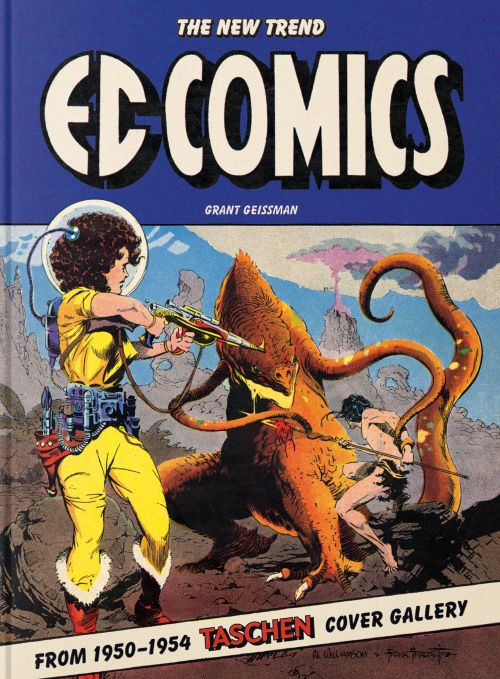 EC Comics. The New Trend 1950-54. 45th Ed.