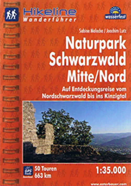 Naturpark Schwarzwald Mitte/Nord: Auf Entdeckungsreise vom Nordschwarzwald bis ins Kinzigtal, Hikeline Wanderführer