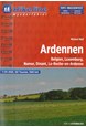 Ardennen: Belgien, Luxemburg, Namur, Dinant, La-Roche-en-Ardenne, Hikeline Wanderführer