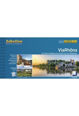 Via Rhona: Rhone-Radweg vom Genfer See ans Mittelmeer, Bikeline Radtourenbuch