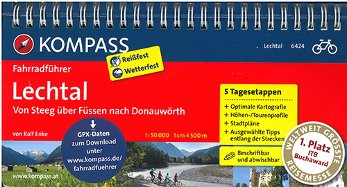 Kompass Fahrradführer 6424: Lechtal : Von Steeg über Füssen nach Donauwörth
