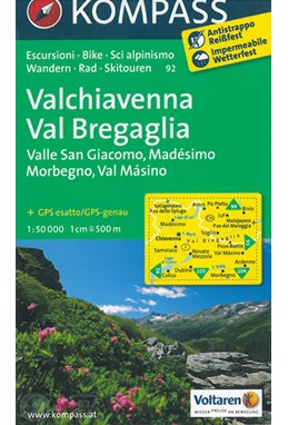 Valchiavenna Val Bregaglia : Valle San Giacomo, Madésimo Morbegno, Val Másino, Kompass Wandern Rad Skitouren 92