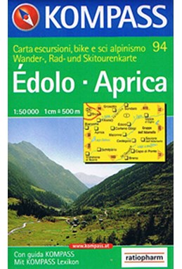 Edolo Aprica, Kompass Wander- Rad- und Skitourenkarte 94