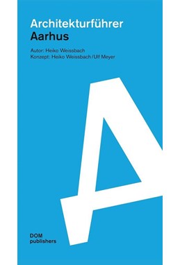 Aarhus: Architekturführer
