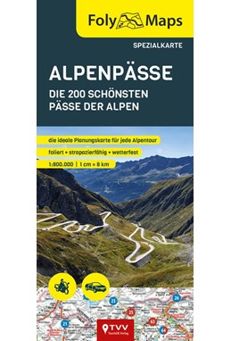 Alpenpässe spezialkarte: Die 200 Schönsten Pässe der Alpen