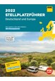 ADAC Stellplatzführer 2022 Deutschland und Europa (vol. 1-2)