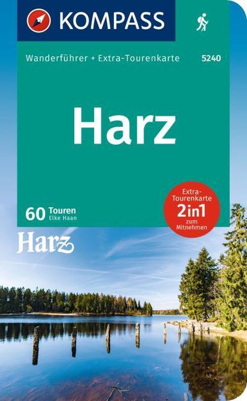 Harz: Wanderführer mit Extra-Tourenkarte, Kompass Wanderführer 5240