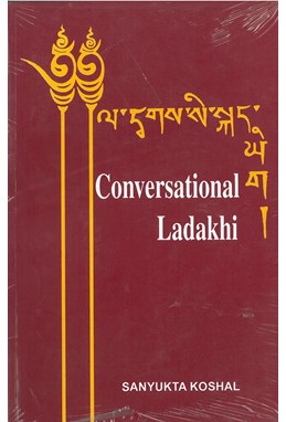 Conversational Ladakhi - Roman with Ladakhi-English Vocabulary
