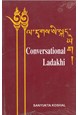 Conversational Ladakhi - Roman with Ladakhi-English Vocabulary