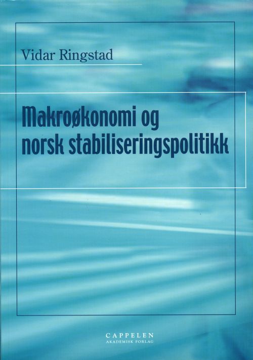 Makroøkonomi og norsk stabiliseringspolitikk