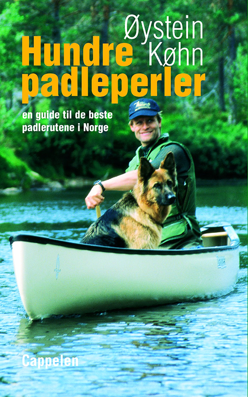 Hundre padleperler : en guide til de  beste padlerutene i Norge