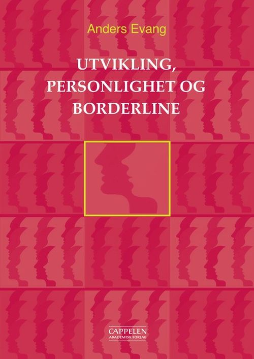 Utvikling, personlighet og borderline  (5.utg.)