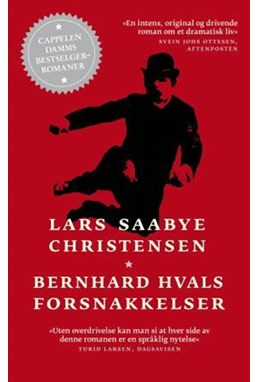 Bernhard Hvals forsnakkelser : roman