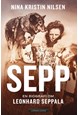 Sepp : en biografi om Leonhard Seppala