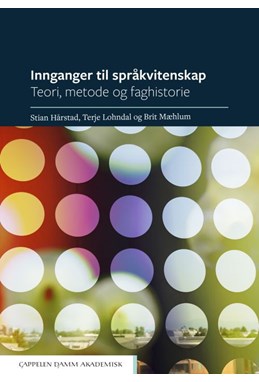 Innganger til språkvitenskap : teori, metode og faghistorie
