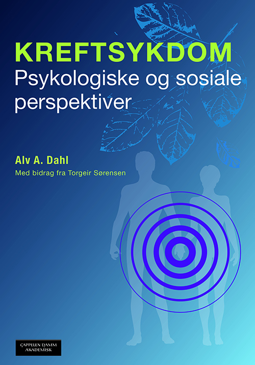 Kreftsykdom : psykologiske og sosiale perspektiver