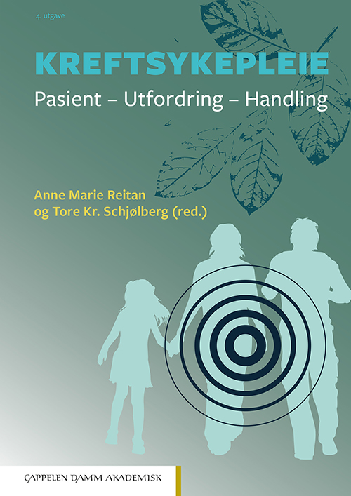 Kreftsykepleie : pasient, utfordring, handling (4.utg.)