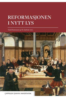 Reformasjonen i nytt lys
