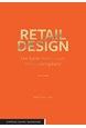 Retail design : den fysiske butikken som markedsføringskanal