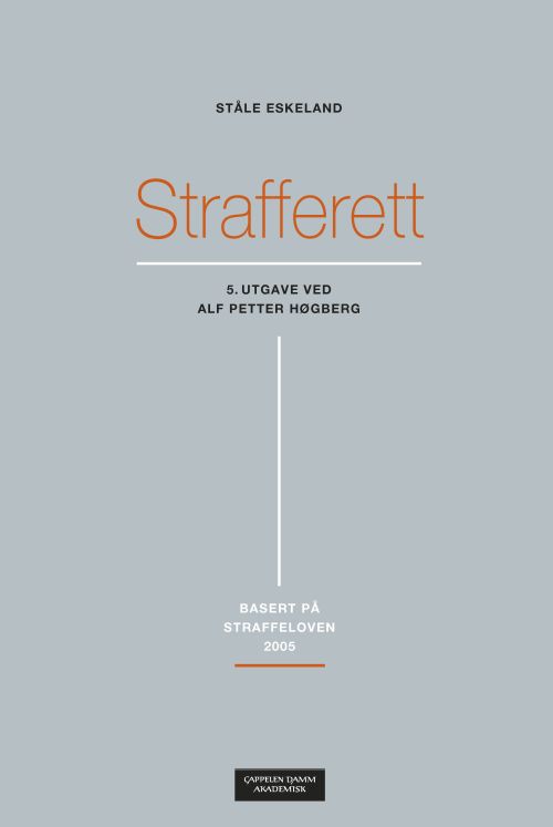 Strafferett : [basert på straffeloven 2005]  (5.utg.)