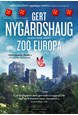 Zoo Europa : roman