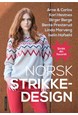 Norsk strikkedesign : strikk din favorit