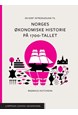 En kort introduksjon til Norges økonomiske historie på 1700-tallet