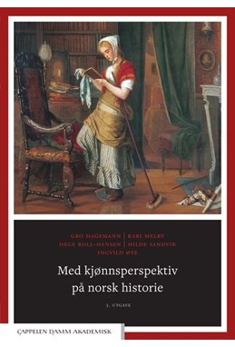 Med kjønnsperspektiv på norsk historie
