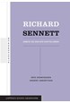 Richard Sennett : arbeid og den nye kapitalismen