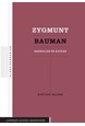 Zygmunt Bauman : aggresjon på avveier