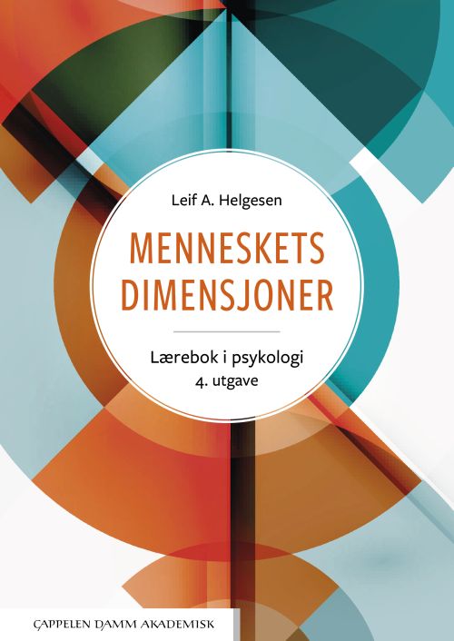 Menneskets dimensjoner : lærebok i psykologi  (4. utg.)