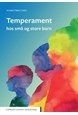 Temperament hos små og store barn
