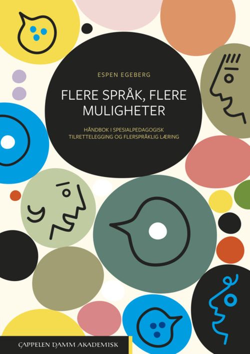 Flere språk, flere muligheter : håndbok i spesialpedagogisk tilrettelegging og flerspråklig læring  (2. utg.)